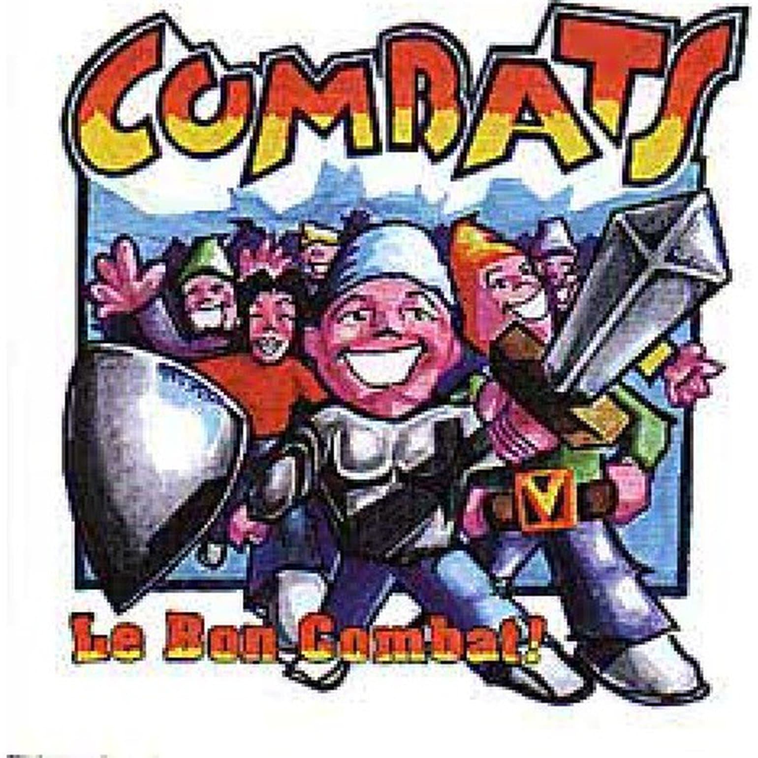 Combats le bon combat !