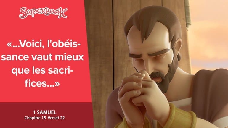 L'obéissance vaut mieux que les sacrifices - Superbook FR