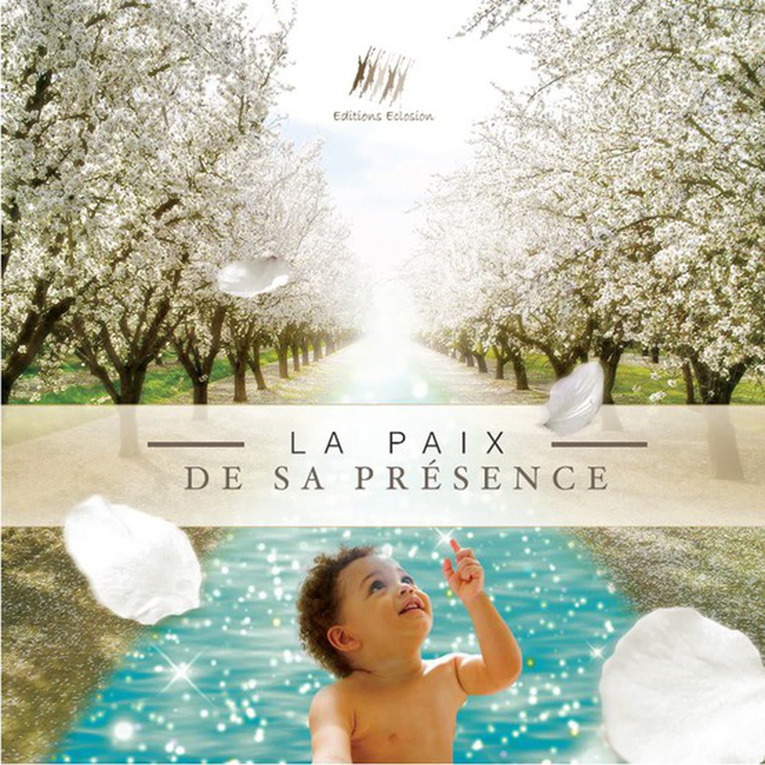 La paix de sa présence